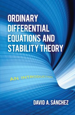 Ordinary Differential Equations and Stability Theory (eBook, ePUB) - Sanchez, David A.