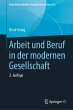 Arbeit und Beruf in der modernen... - Bild 1