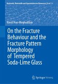 On the Fracture Behaviour and the Fracture Pattern Morphology of Tempered Soda-Lime Glass