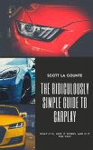 The Ridiculously Simple Guide to CarPlay (eBook, ePUB)