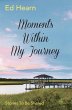 Moments Within My Journey (eBook, ePUB) - Bild 1