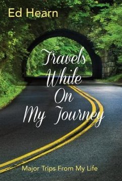 Travels While On My Journey (eBook, ePUB) - Hearn, Ed