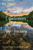 Experiences Along My Journey (eBook, ePUB)