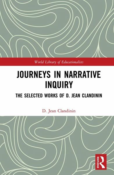 Journeys in Narrative Inquiry (eBook, ePUB) Journeys in Narrative Inquiry (eBook, ePUB)