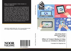 Effect of Violent Media & Video Games on Children¿s Behavior - Dhiaa Ahmed, Saba;Arif Tawfeeq, Waleed;K Lafta, Riyadh