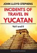 Incidents of Travel in Yucatan Volumes... - Bild 1