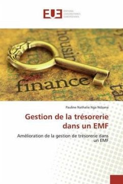 Gestion de la trésorerie dans un EMF - Nga Ndzana, Pauline Nathalie