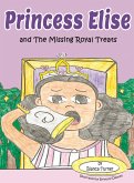 Princess Elise and The Missing Royal Treats