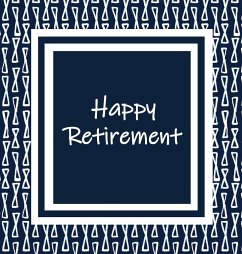 Happy Retirement, Sorry You Are Leaving, Memory Book, Retirement, Keep Sake, Leaving, We Will Miss You, Wishing Well, Good Luck, Guest Book (Hardback) - Publishing, Lollys