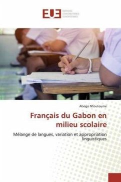 Français du Gabon en milieu scolaire - Ntoutoume, Abogo