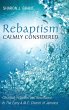 Rebaptism Calmly Considered - Bild 1