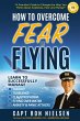 How to Overcome Fear of Flying - A... - Bild 1