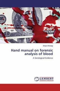 Hand manual on forensic analysis of blood
