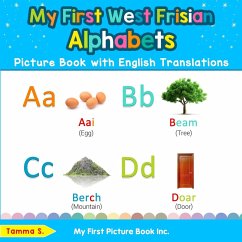 My First West Frisian Alphabets Picture Book with English Translations - S, Tamma