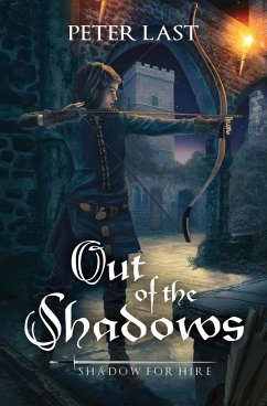 Out of the Shadows - Last, Peter