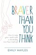 Braver Than You Think - Bild 1