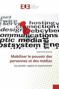 Mobiliser le pouvoir des personnes et des médias - Donkeng, Eddy Patrick