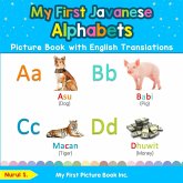 My First Javanese Alphabets Picture Book with English Translations My First Javanese Alphabets Picture Book with English Translations