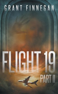 Flight 19, Part II - Finnegan, Grant