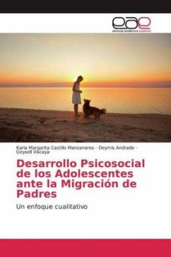 Desarrollo Psicosocial de los Adolescentes ante la Migración de Padres