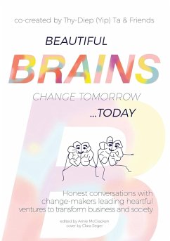 Beautiful Brains change tomorrow... today - Ta, Thy-Diep
