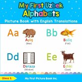 My First Uzbek Alphabets Picture Book with English Translations