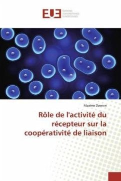 Rôle de l'activité du récepteur sur la coopérativité de liaison - Zoenen, Maxime