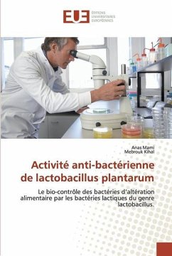 Activité anti-bactérienne de lactobacillus plantarum - Kihal, Mebrouk;Mami, Anas