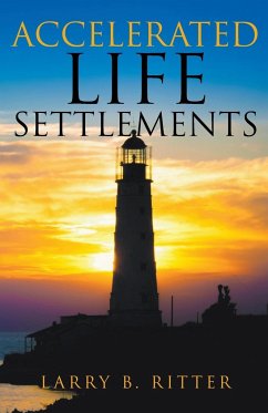 Accelerated Life Settlements - Ritter, Larry B.