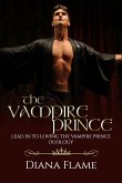 The Vampire Prince (eBook, ePUB) The Vampire Prince (eBook, ePUB)