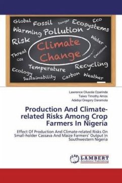Production And Climate-related Risks Among Crop Farmers In Nigeria