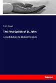 The First Epistle of St. John