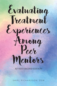 Evaluating Treatment Experiences Among Peer Mentors - Richardson Dsw, Shirl