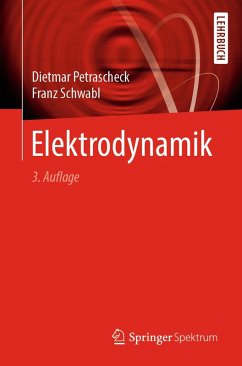 Elektrodynamik (eBook, PDF) - Petrascheck, Dietmar; Schwabl, Franz