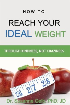 How To Reach Your Ideal Weight - Gelb Jd, Suzanne