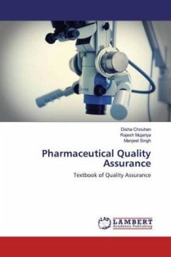 Pharmaceutical Quality Assurance