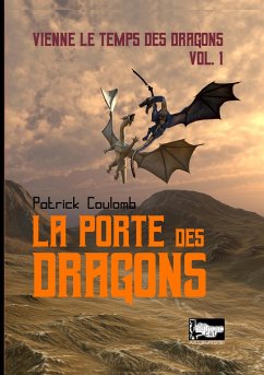 La porte des dragons - Coulomb, Patrick