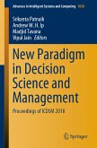 New Paradigm in Decision Science and Management (eBook, PDF)