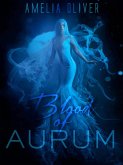 Blood of Aurum (Neriad Royalty, #1) (eBook, ePUB)