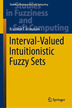 Interval-Valued Intuitionistic Fuzzy Sets (eBook, PDF) - Atanassov, Krassimir T.