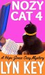 Nozy Cat 4 (Hope Jones Cozy Mystery... - Bild 1