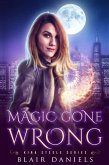 Magic Gone Wrong (eBook, ePUB)