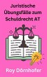 Juristische Übungsfälle zum... - Bild 1