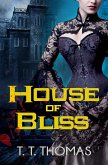 House of Bliss (eBook, ePUB)