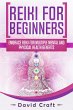 Reiki For Beginners: Embrace Reiki For... - Bild 1