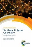 Synthetic Polymer Chemistry (eBook, ePUB)