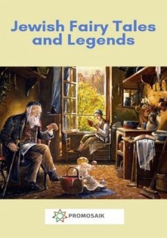 Jewish Fairy Tales and Legends - Various