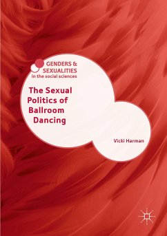 The Sexual Politics of Ballroom Dancing - Harman, Vicki