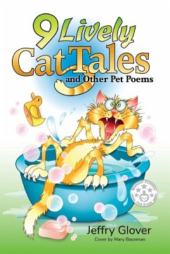 9 Lively Cat Tales and Other Pet Poems - Glover, Jeffry