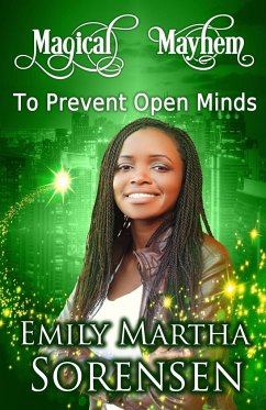 To Prevent Open Minds - Sorensen, Emily Martha